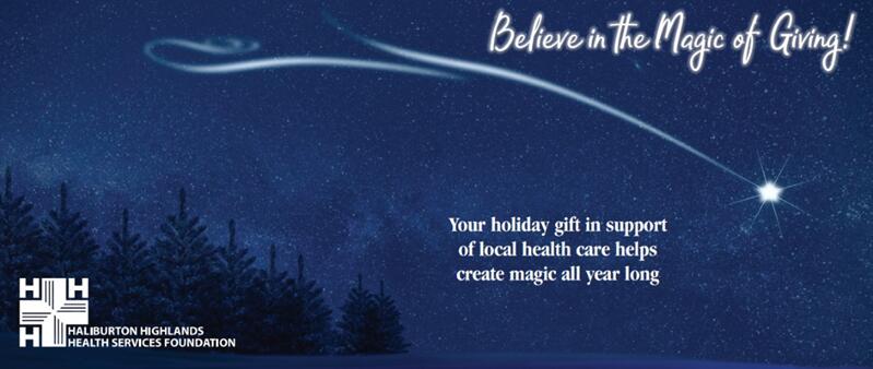 Night sky with shooting star behind the words Believe in the Magic of Giving. With the words: Your holiday gift in support of local health care helps create magic all year long